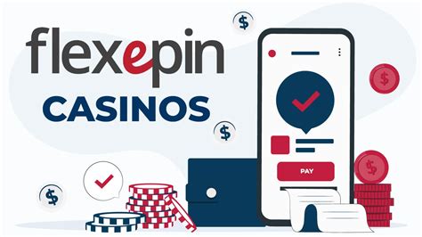 top online casinos that accept flexepin deposits